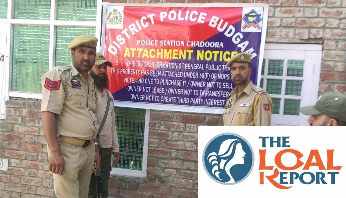 Budgam police attached property worth millions related to notorious drug pedal in Chadur