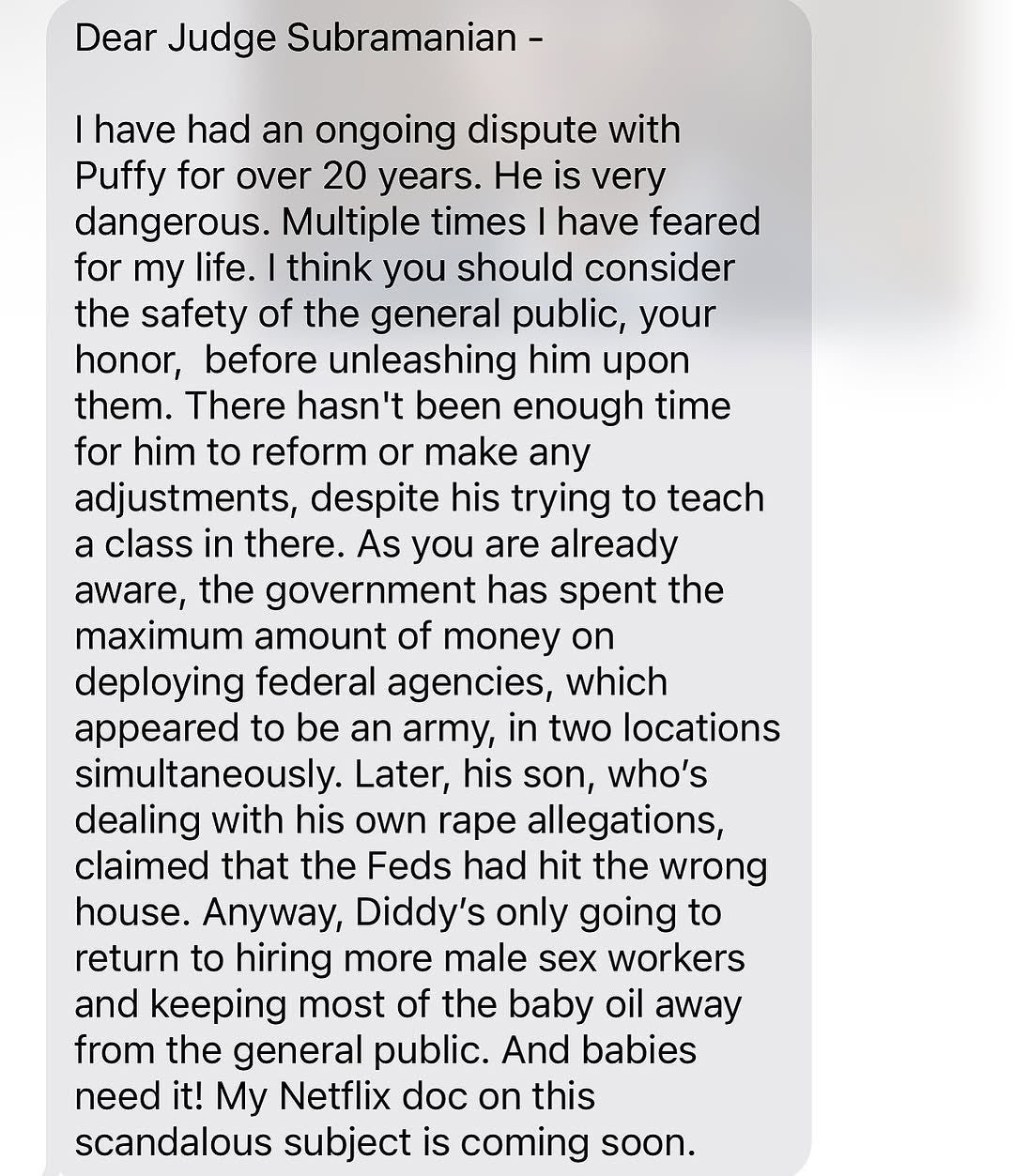 A long -standing rival of 50 cents, Sean 'Didi' Combes, posted a fake letter to Judge Subramanian on Thursday, which is soon called 'very dangerous' to the decent wrapper.